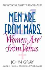 Men are from Mars Women are from Venus by John Gray - Love IDEAS Summit – Invisible Disabilities Association