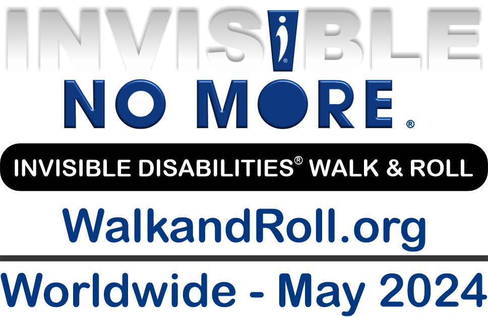 Invisible No More - Invisible Disabilities Walk and Roll in May 2024