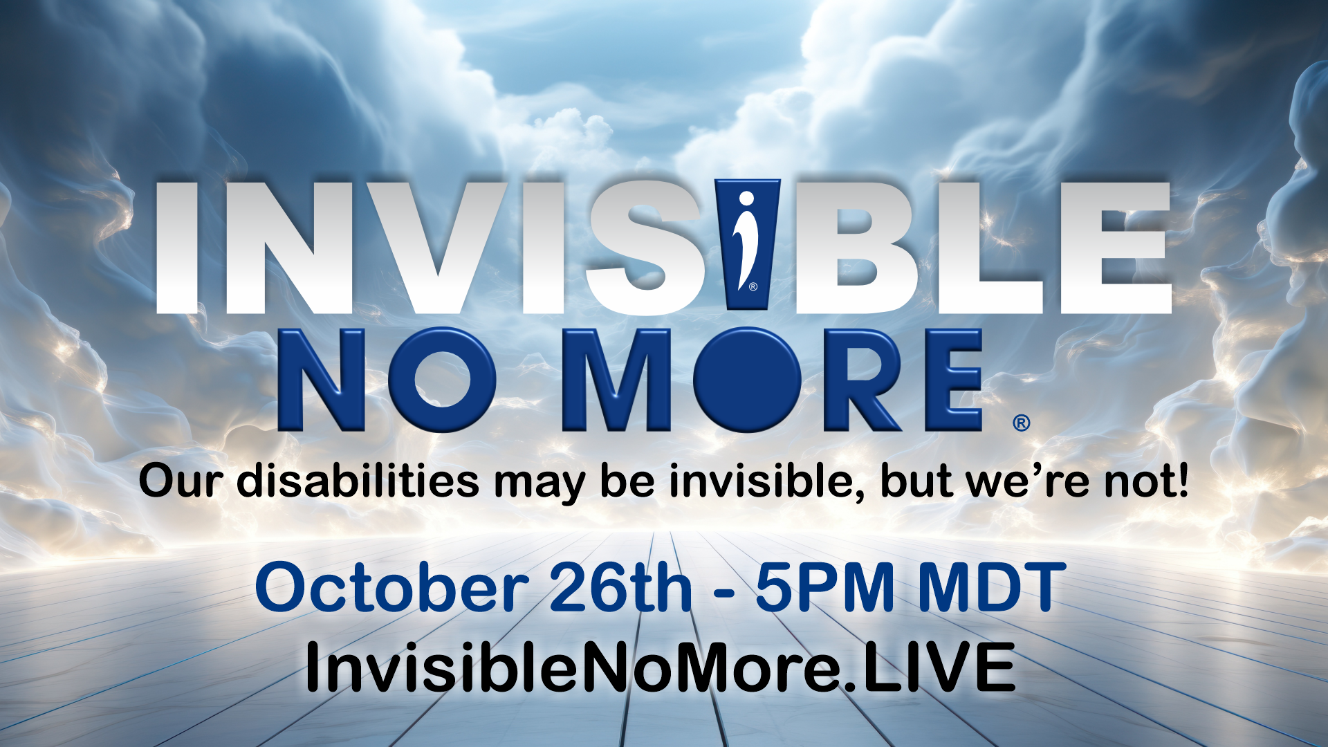 Invisible No More in 24 - Invisible Disabilities Association