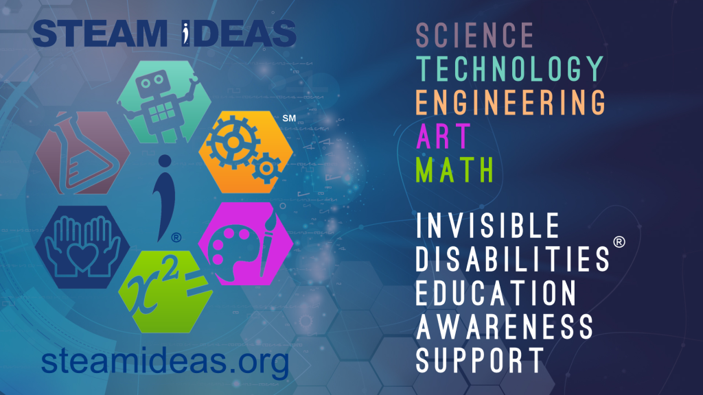 STEAM IDEAS Banner - Invisible Disabilities Association