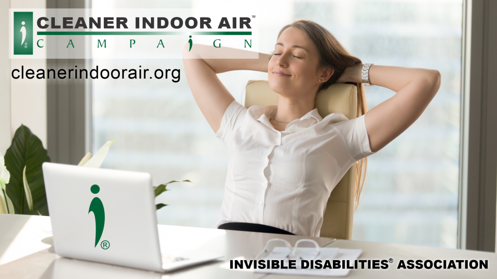 Cleaner Indoor Air Campaign - Healthy Living IDEAS - Invisible Disabilities Association
