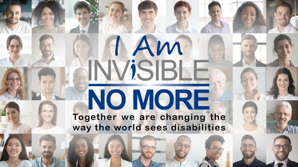 I Am Invisible No More - Changing the way the world sees disabilities - Invisible Disabilities Association