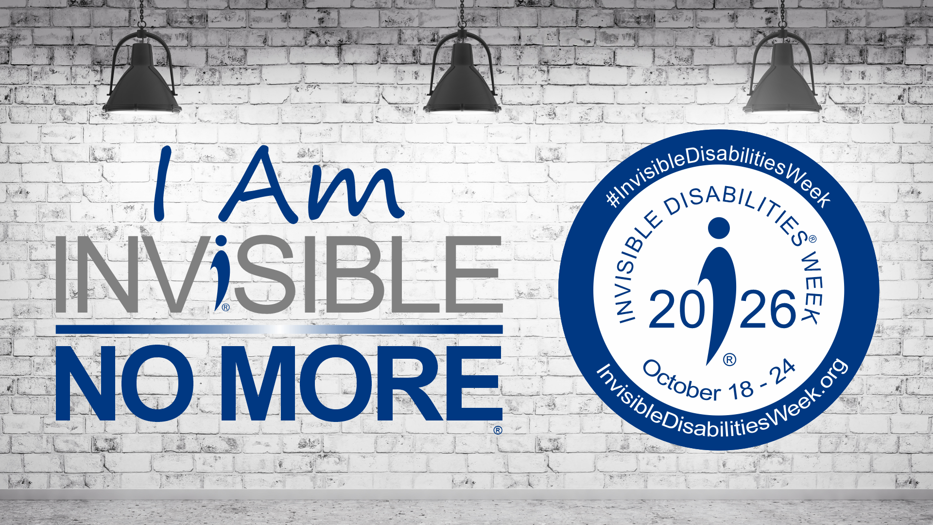 Invisible Disabilities Week 2026 - October 18 - 24 - Invisible Disabilities Association